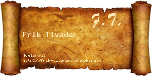 Frik Tivadar névjegykártya